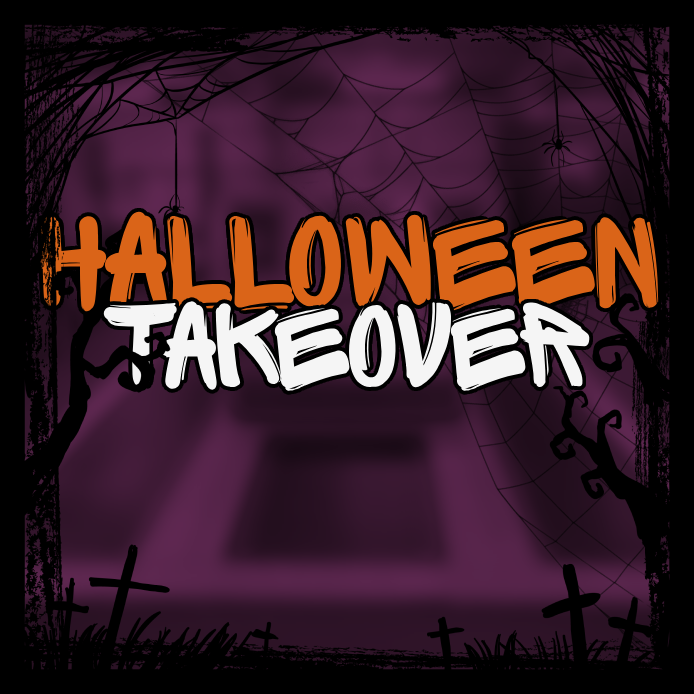 Halloween Takeover 2026